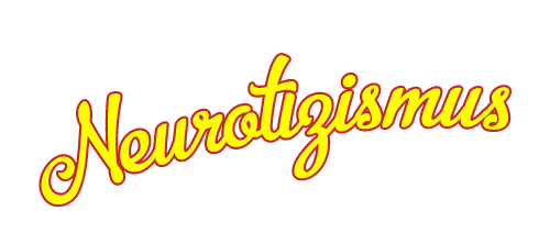 Neurotizismus